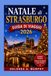 NATALE di STRASBURGO Guida di Viaggio 2026
