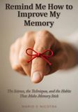 Remind Libri GmbH Remind Me How to Improve My Memory Paperback