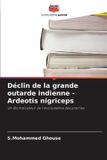 Déclin Editions Notre Savoir Déclin de la grande outarde indienne - Ardeotis nigriceps