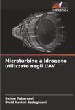 Microturbine DE Microturbine a idrogeno utilizzate negli UAV