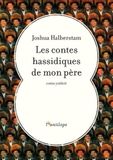 Les contes hassidiques de mon père