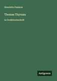 Thomas Thyrnau: Paperback, 1132 pagina's