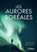 Les Libri GmbH Les aurores boréales Paperback 120 pages 16 februari 2026