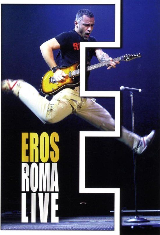 Sony Music Eros Ramazzotti - Eros Roma Live