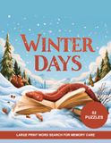 Large Print Word Search for Seniors with Dementia: Winter Days Edition