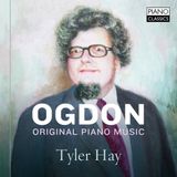 Brilliant Classics Piano Classics Tyler Hay - Ogdon: Original Piano Music (CD)