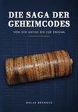 Le Saga des Codes Secrets : De l'Antiquité à l'Enigma