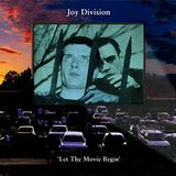 Let Joy Division Let the Movie Begin