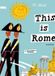 This Universe Publishing This Is Rome