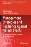 Management Strategies and Resilience Against NaTech Events: Technological Accidents Caused by Natural Hazards