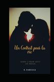 Un Contrat pour la vie: Quand l'amour défit les règles