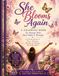 She Blooms Again: A Coloring Book For Women Who Have Made it Through