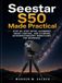 SEESTAR S50: Step-by-Step Setup, Alignment, Smart Control, and Astrophotography Workflows for Beginners