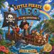LITTLE PIRATE LEO A BIG ADVENTURE: A Heartwarming Toddler and Preschool Storybook about Emotional Growth, Sharing, and Making Friends