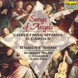 Proper S&D Consignment Robert Shaw Chamber Singers - Songs of Angels - Christmas Hymns and Carols