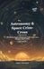 Astronomy & Space Criss-Cross: 100 Hard-to-Expert Astronomy Fill-In Grids for a Sharper, Calmer Mind