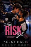 The Risk Bet Paperback