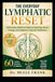THE EVERYDAY LYMPHATIC RESET: 60 guided massage techniques, 30-day reset program, and daily habits to Reduce Swelling, Boost Energy, and Support Long-Term Wellness