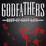 Best The Godfathers Best Of Shot Live LP