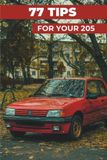 77 Libri GmbH 77 Pro Tips for Your 205 Paperback