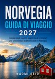 Norvegia Guida di Viaggio 2027