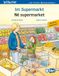Im NordSüd Verlag GmbH Im Supermarkt (Deutsch-Albanisch) Paperback