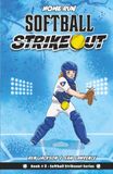 Softball Strikeout: Home Run