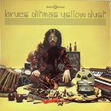 Sonic Rendezvous Bruce Ditmas Yellow Dust (LP)