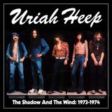 THE Uriah Heep The Shadow and the Wind 1973-1974 5CD Box Set