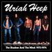 THE Uriah Heep The Shadow and the Wind 1973-1974 5CD Box Set