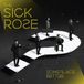 Someplace Sick Rose - Someplace Better (LP)
