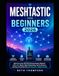 Meshtastic for Beginners 2026: Build Your Own Off-Grid Communication Network with LoRa, Master Mesh Networking, Set Up Devices, and Stay Connected Without Internet or Cellular Service