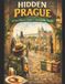 Hidden Cities: First Timer´s Guides to Sustainable Travel- Hidden Prague