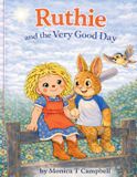 Ruthie Bol Ruthie and the Very Good Day Paperback
