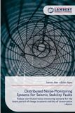 Distributed Lap Lambert Academic Publishing Distributed Noise-Monitoring Systems for Seismic Stability Faults