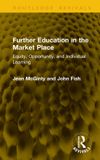 Further Routledge Revivals- Further Education in the Market Place