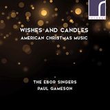 Wishes Resonus Limited Wishes and Candles: American Christmas Music
