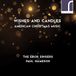Wishes Resonus Limited Wishes and Candles: American Christmas Music