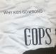 Sonic Rendezvous The Cops Why Kids Go Wrong CD