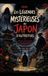 Les légendes mystérieuses du Japon d'autrefois