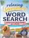 Relaxing Summer Word Search: Large print word search for adults