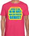 Bellatio Decorations Shoppartners Bv Liever te dik in de kist dan een feestje gemist - verkleed t-shirt - roze - heren - Foute party kleding XXL