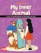My Inner Animal A Guide to Understanding and Managing Emotions