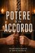 Il Potere di un Accordo: Scoprire il principio biblico dell'accordo nella vita di coppia
