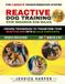 REACTIVE Libri GmbH Reactive Dog Training