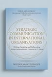 The 21-Day Method: Strategic Communication in International Organisations