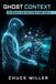 Ghost Context: The Invisible Layer That Actually Runs Your AI