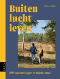 Buitenluchtleven: Uitgeverij Fjord Buitenluchtleven: 375 wandelingen in Nederland