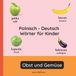 Polnisch Independently Published Zweisprachige Kinderbücher (Deutsch-Polnisch)- Polnisch - Deutsch Wörter für Kinder - Obst und Gemüse