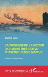L'autonomie Prix Scientifique L'autonomie de la notion de raison impérative d'intérêt public majeur Paperback